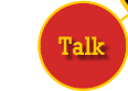 Talk